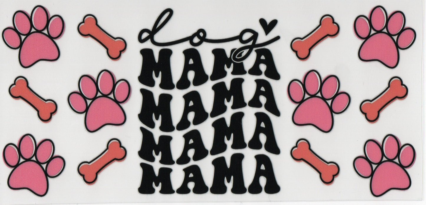 Dog Mama - Wrap