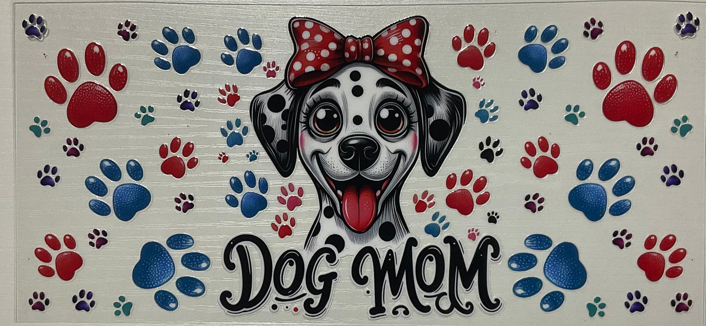 Dog Mom (Dalmatian) - Wrap