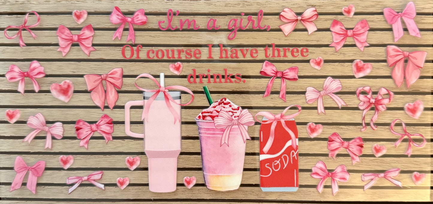 Girly Three Drinks - Wrap