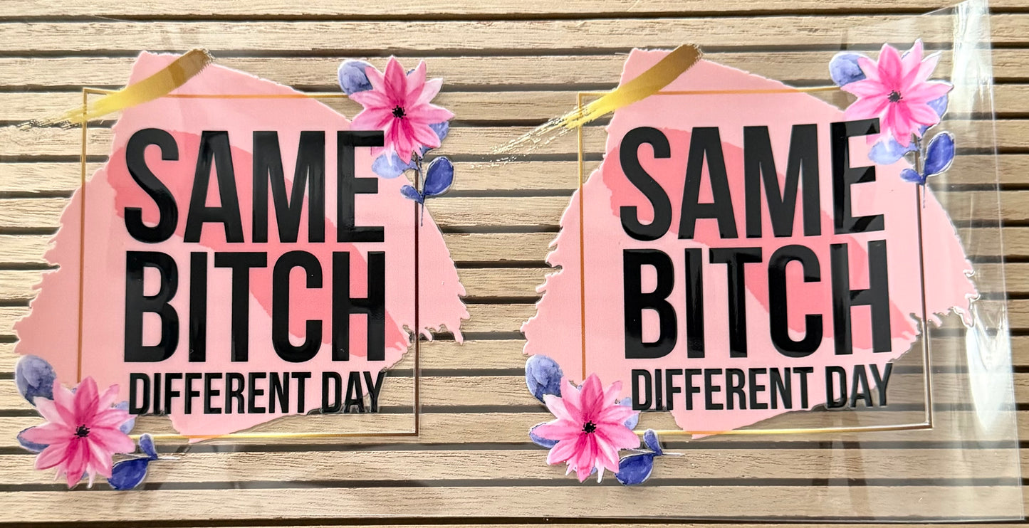 Same B Different Day - Wrap