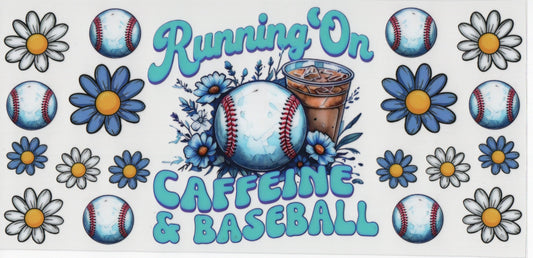 Running on Caffeine & Baseball - Wrap