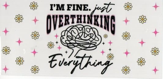 Overthinking Everything - Wrap