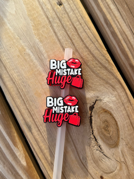 Big Mistake - 3d Straw Topper