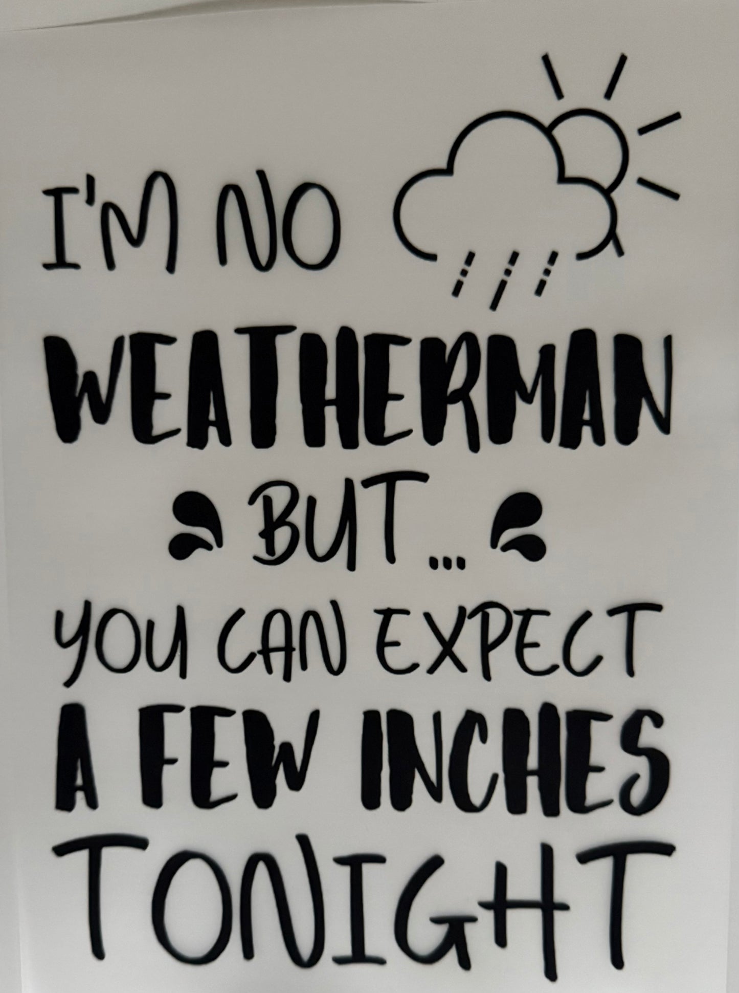 Weatherman - DTF