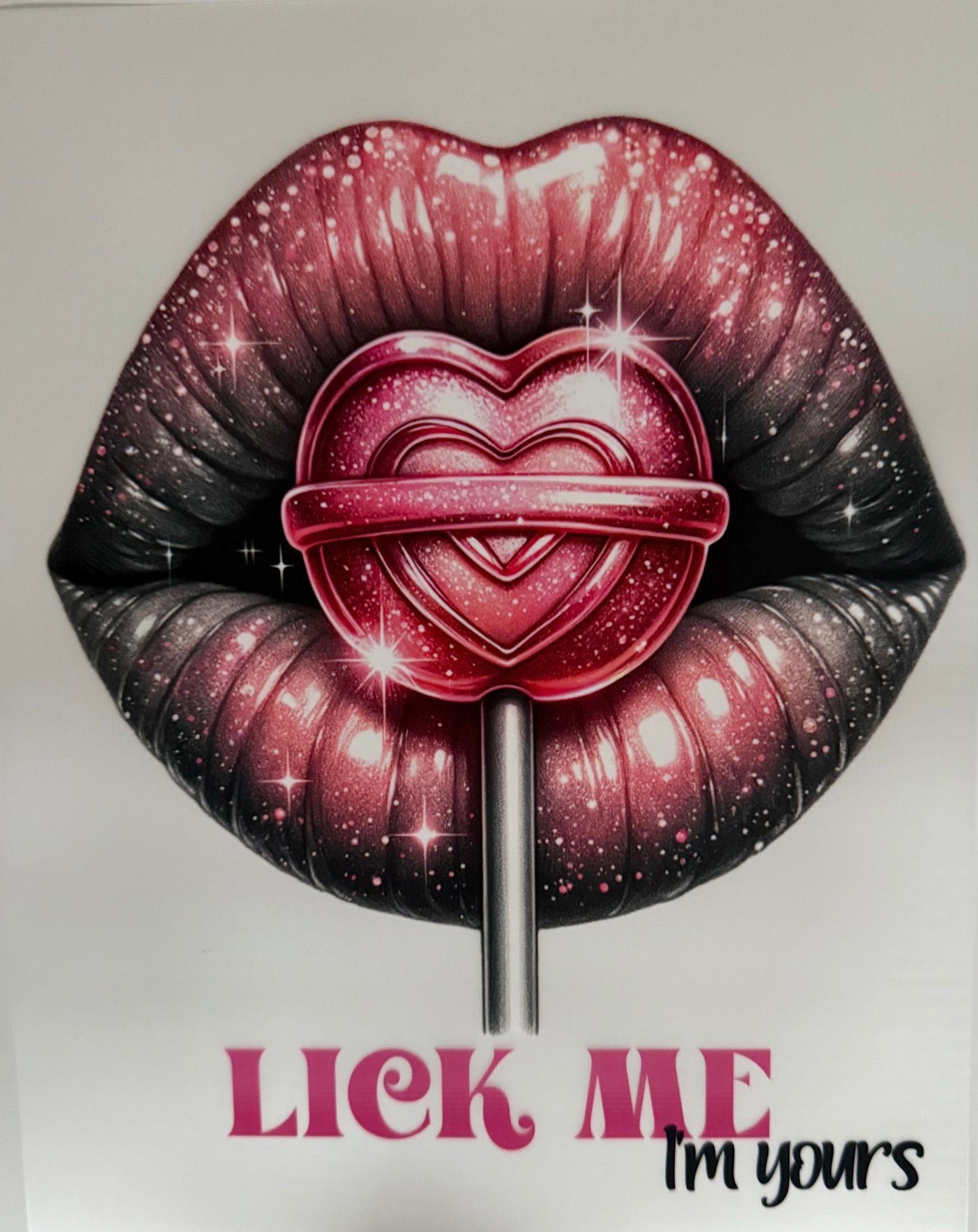 Lick Me, I'm Yours - DTF