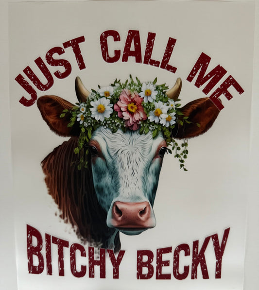 Bitchy Becky - DTF