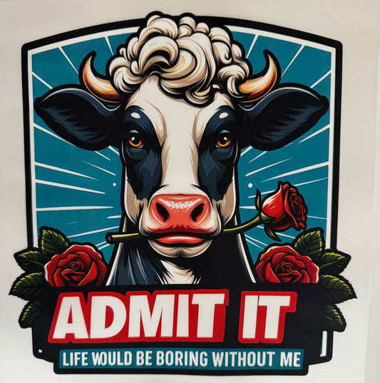 Admit It  - DTF