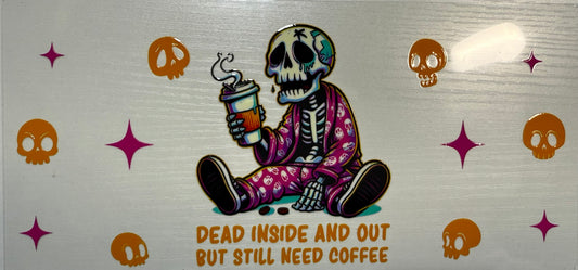 Coffee (Dead Inside) - Wrap
