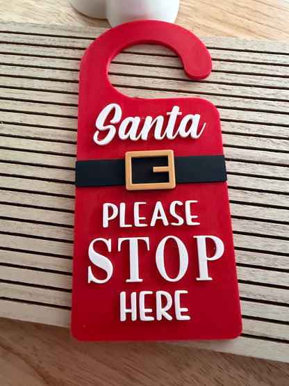 Santa Please Stop Here - Door Hanger
