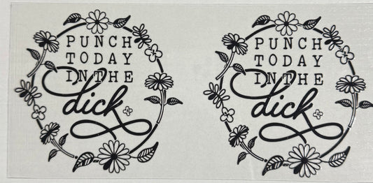 Punch Today in the Dick - Wrap