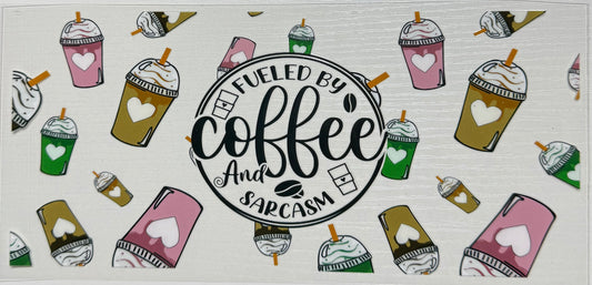 Coffee (Fuel by Coffee & Sarcasm Cups)  - Wrap