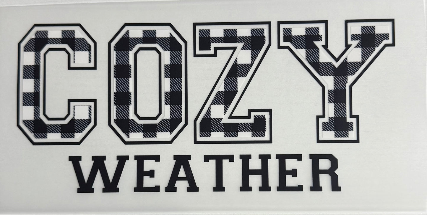 Cozy Weather - DTF