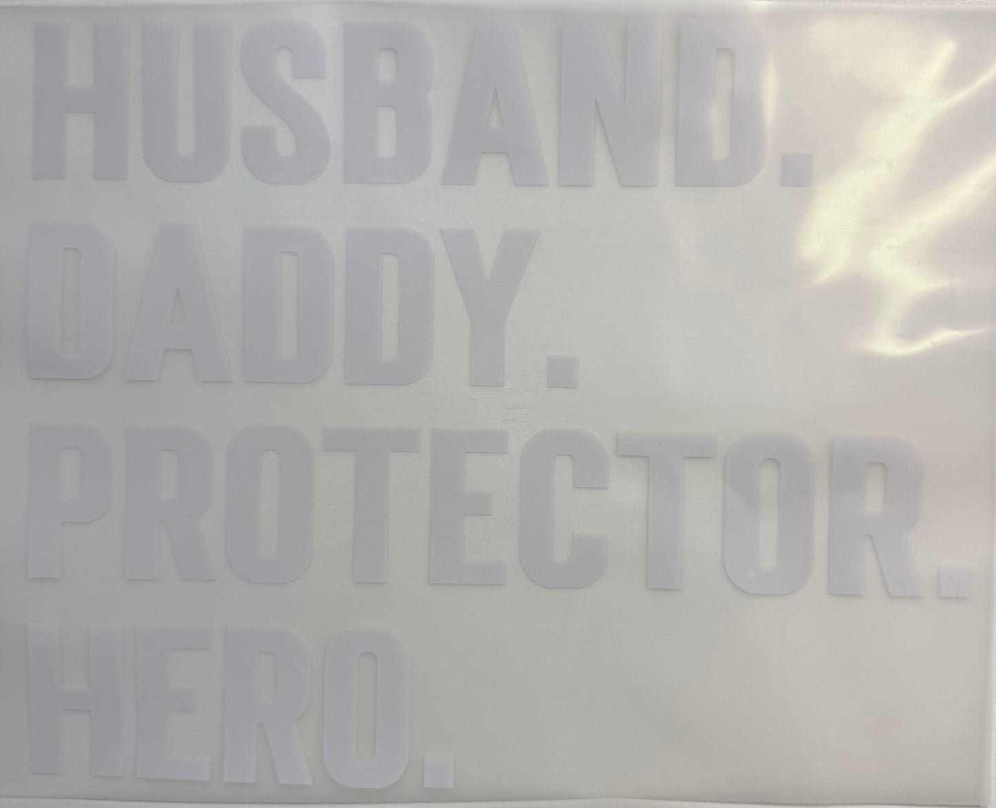 Husband Daddy Protector Hero - DTF