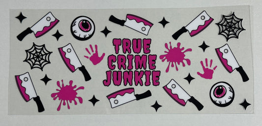 True Crime Junkie (Pink) - Wrap