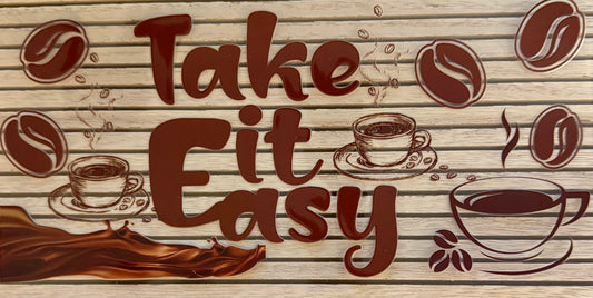 Coffee Take it Easy - Wrap