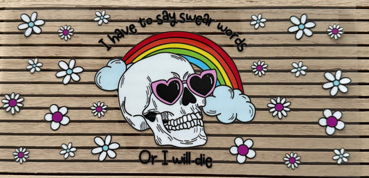 Swear Words or Die - Wrap