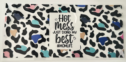 MomLife (Hot Mess) - Wrap